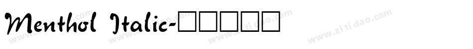 Menthol Italic字体转换